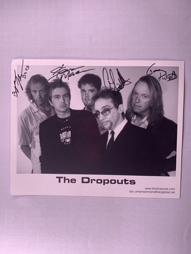 The dropouts autographed 4 - dropouts, x